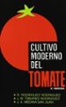 cultivo moderno del tomate (2ª ed.)-9788471146403 cultivo moderno del tomate (2ª ed.) 9788471146403