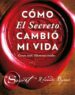 como el secreto cambio mi vida-9788479539603 como el secreto cambio mi vida 9788479539603