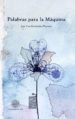 palabras para la maquina (ebook)-9788491591603 palabras para la maquina (ebook) 9788491591603