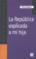 la republica contada a mi hija-9789681664503 la republica contada a mi hija 9789681664503