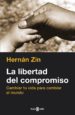 la libertad del compromiso (ebook)-9788401343513 la libertad del compromiso (ebook) 9788401343513
