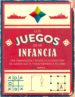 los juegos de mi infancia-9788448023713 los juegos de mi infancia 9788448023713