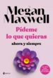 pideme lo que quieras, ahora y siempre (ebook)-9788408112723 pideme lo que quieras, ahora y siempre (ebook) 9788408112723