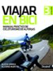 viajar en bici: manual practico de cicloturismo de alforjas-9788498294323 viajar en bici: manual practico de cicloturismo de alforjas 9788498294323