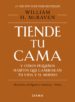 tiende tu cama y otros pequeños habitos que cambiaran tu vida y el mundo (ebook)-9786070745133 tiende tu cama y otros pequeños habitos que cambiaran tu vida y el mundo (ebook) 9786070745133