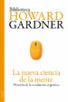 LA NUEVA CIENCIA DE LA MENTE: HISTORIA DE LA REVOLUCION COGNITIVA . ADE HOWARD GARDNER