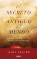 el secreto mas antiguo del mundo-9788479537333 el secreto mas antiguo del mundo 9788479537333