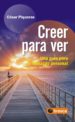 creer para ver: una guia para el liderazgo personal-9788492956333 creer para ver: una guia para el liderazgo personal 9788492956333