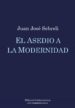 el asedio a la modernidad (ebook)-9789500734233 el asedio a la modernidad (ebook) 9789500734233