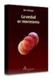 la verdad en movimiento-9789871522033 la verdad en movimiento 9789871522033