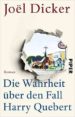die wahrheit uber den fall harry quebert-9783492307543 die wahrheit uber den fall harry quebert 9783492307543