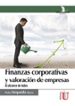 finanzas corporativas y valoracion de empresas. al alcance de todos (ebook)-9789587623543 finanzas corporativas y valoracion de empresas. al alcance de todos (ebook) 9789587623543