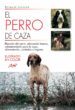 el perro de caza (ebook)-9781644615553 el perro de caza (ebook) 9781644615553