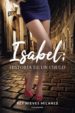 isabel; historia de un chulo (ebook)-9788417587253 isabel; historia de un chulo (ebook) 9788417587253