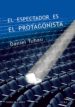 el espectador es el protagonista (ebook)-9788490651353 el espectador es el protagonista (ebook) 9788490651353