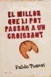el millor que li pot passar a un croissant-9788466407663 el millor que li pot passar a un croissant 9788466407663