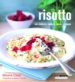 risotto con verduras, frutos de mar, carne y mas-9788432914973 risotto con verduras, frutos de mar, carne y mas 9788432914973