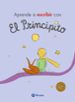 aprende a escribir con el principito-9788469626573 aprende a escribir con el principito 9788469626573