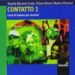 contatto 1: corso di italiano per stranieri (livello principiante -elementare) (2 audio-cds)-9788820177973 contatto 1: corso di italiano per stranieri (livello principiante elementare) (2 audio cds) 9788820177973