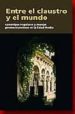 entre el claustro y el mundo. canonigos regulares y monjes premos tratenses en la edad media-9788489483583 entre el claustro y el mundo. canonigos regulares y monjes premos tratenses en la edad media 9788489483583