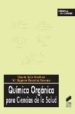 quimica organica para ciencias de la salud-9788497565783 quimica organica para ciencias de la salud 9788497565783