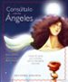 consultalo con los angeles (+ cartas)-9788497775083 consultalo con los angeles (+ cartas) 9788497775083