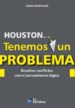 houston tenemos un problema (ebook)-9788415781493 houston tenemos un problema (ebook) 9788415781493