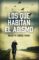 los que habitan el abismo (ebook)-diego petersen farah-9786070722103 los que habitan el abismo (ebook) diego petersen farah 9786070722103