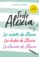 todo alexia (pack: los secretos de alexia | las dudas de alexia | la elección de alexia) (ebook)-susana rubio-9788417773403 todo alexia (pack: los secretos de alexia | las dudas de alexia | la elección de alexia) (ebook) susana rubio 9788417773403