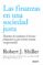 las finanzas en una sociedad justa (ebook)-robert j. shiller-9788423413003 las finanzas en una sociedad justa (ebook) robert j. shiller 9788423413003