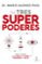 tus tres superpoderes para lograr una vida mas sana, prospera y feliz-mario alonso puig-9788467055443 tus tres superpoderes para lograr una vida mas sana, prospera y feliz mario alonso puig 9788467055443