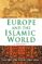 europe and the islamic world (ebook)-john tolan-henry laurens-gilles veinstein-9781400844753 europe and the islamic world (ebook) john tolan henry laurens gilles veinstein 9781400844753