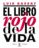 (pe) el libro rojo de la vida-luis bassat-9788467039863 (pe) el libro rojo de la vida luis bassat 9788467039863