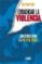 erradicar la violencia-pat patfoort-9789870004783 erradicar la violencia pat patfoort 9789870004783