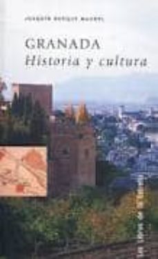 Portada de GRANADA HISTORIA Y CULTURA