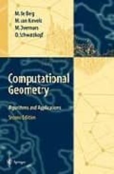 Descargas de libros de texto de libros electrónicos COMPUTATIONAL GEOMETRY: ALGORITHMS AND APPLICATION (2ND ED.)