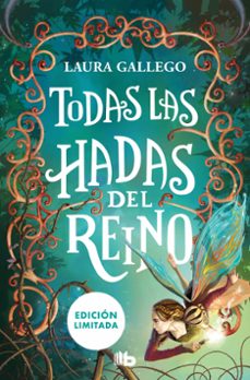 Descargas de libros de texto para el nook TODAS LAS HADAS DEL REINO (EDICIÓN LIMITADA) de LAURA GALLEGO CHM RTF