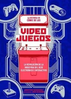 Kindle colección de libros electrónicos mobi descargar LA HISTORIA EN CÓMIC DE LOS VIDEOJUEGOS 9788413341903