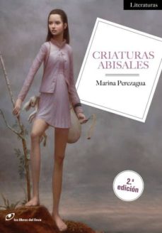 Libros en inglés audio descarga gratuita CRIATURAS ABISALES (NUEVA EDICIÓN) de MARINA PEREZAGUA MOBI RTF in Spanish