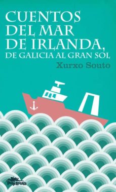 Descargar libro de ensayos en inglés. CUENTOS DEL MAR DE IRLANDA, DE GALICIA AL GRAN SOL