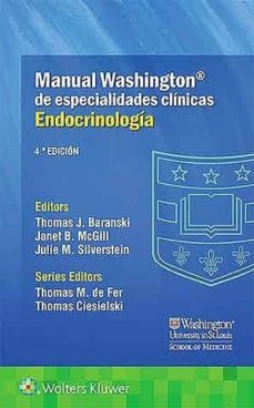 PDF descargados de libros electrónicos MANUAL WASHINGTON DE ESPECIALIDADES CLINICAS ENDOCRINOLOGIA (4ª ED.) in Spanish de JANET MCGILL