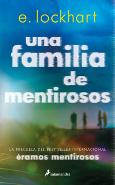 Descargas gratuitas de libros electrónicos en pdf UNA FAMILIA DE MENTIROSOS RTF 9788419275103 in Spanish de E. LOCKHART