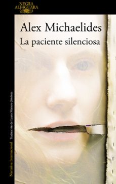 Amazon books kindle descargas gratuitas LA PACIENTE SILENCIOSA de ALEX MICHAELIDES DJVU 9788420435503