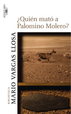 Descarga de libros gratis en línea. ¿QUIEN MATO A PALOMINO MOLERO? in Spanish CHM de MARIO VARGAS LLOSA 9788420473703