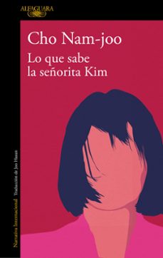 Ebook pdf descargar portugues LO QUE SABE LA SEÑORITA KIM  9788420476803 de CHO NAM-JOO (Spanish Edition)