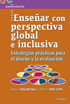 Ebooks pdf descarga gratuita ENSEÑAR CON PERSPECTIVA GLOBAL E INCLUSIVA in Spanish 9788427726703
