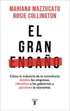 Libro de descarga kindle EL GRAN ENGAÑO de MARIANA MAZZUCATO (Literatura española) RTF ePub