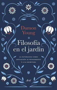Descargar libros en ingles pdf FILOSOFIA EN EL JARDIN (Spanish Edition) de DAMON YOUNG