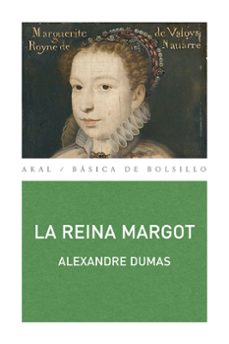 Google ebooks descargar gratis kindle LA REINA MARGOT (2ª ED.) de ALEXANDRE DUMAS