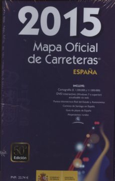 mapa carreteras españa 2015 MAPA OFICIAL DE CARRETERAS ESPAÑA 2015 (50ª ED.) | VV.AA 